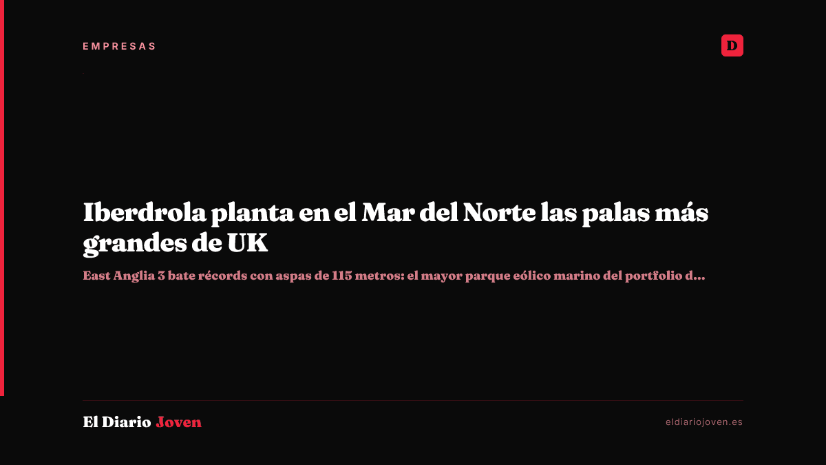 Iberdrola planta en el Mar del Norte las palas más grandes de UK
