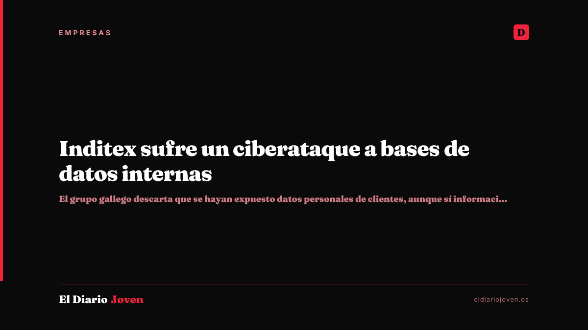 Inditex sufre un ciberataque a bases de datos internas