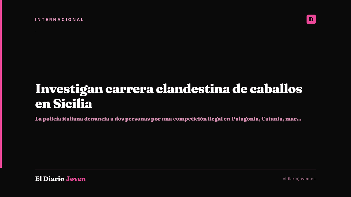 Investigan carrera clandestina de caballos en Sicilia