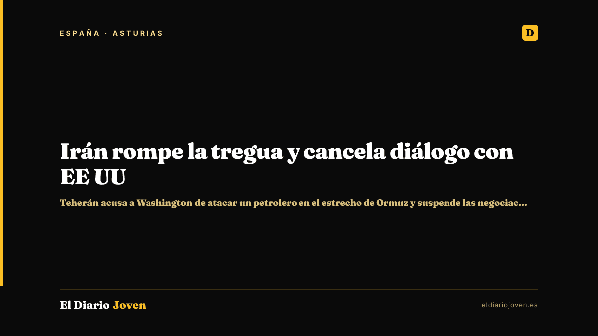 Irán rompe la tregua y cancela diálogo con EE UU