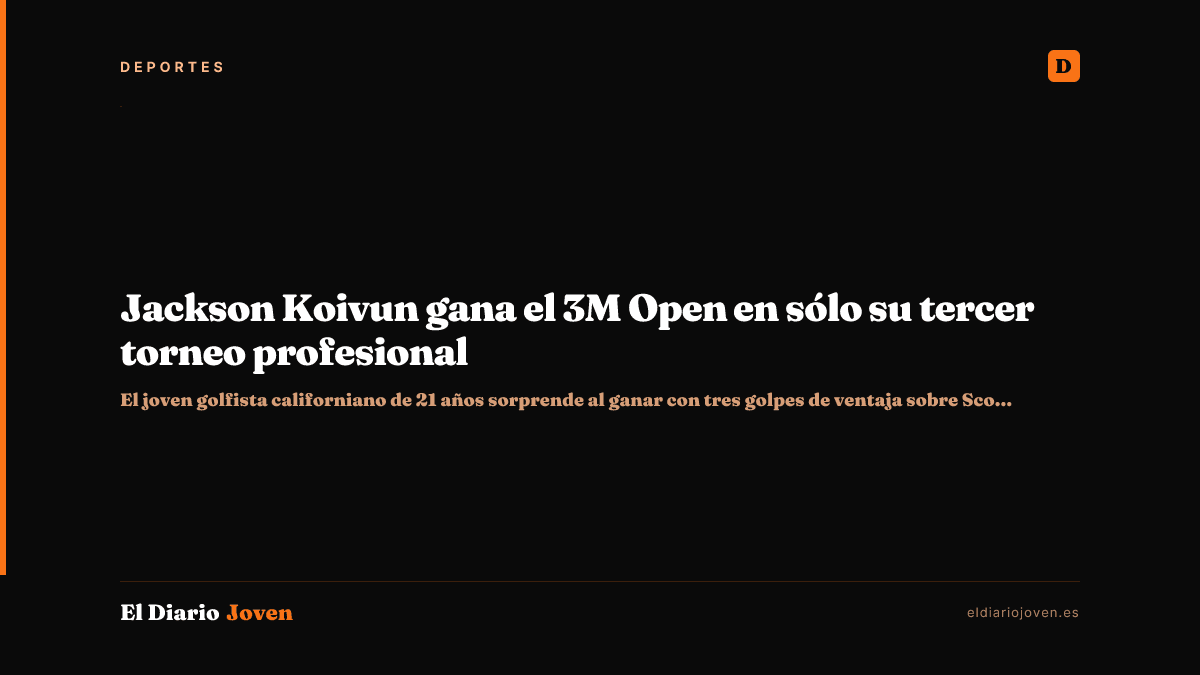 Jackson Koivun gana el 3M Open en sólo su tercer torneo profesional