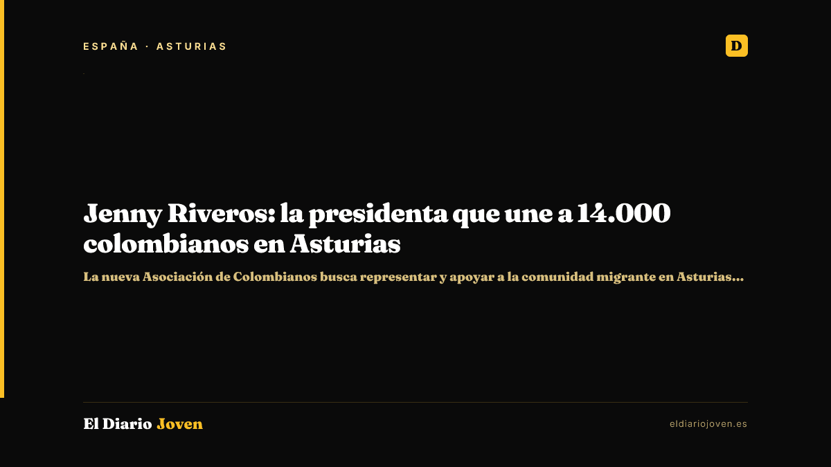Jenny Riveros: la presidenta que une a 14.000 colombianos en Asturias