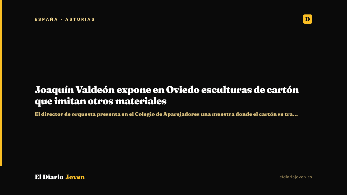 Joaquín Valdeón expone en Oviedo esculturas de cartón que imitan otros materiales