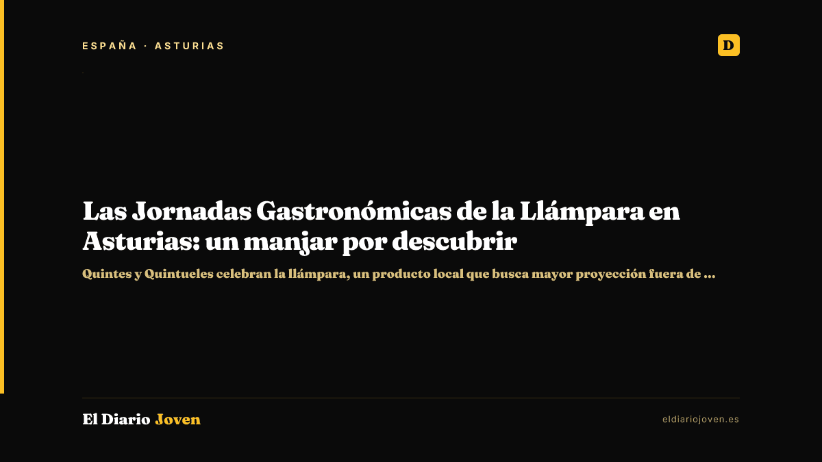 Las Jornadas Gastronómicas de la Llámpara en Asturias: un manjar por descubrir