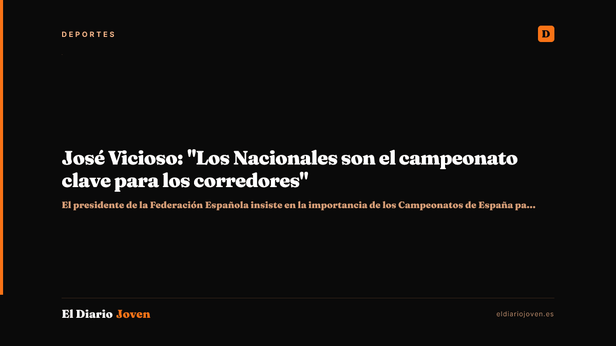José Vicioso: "Los Nacionales son el campeonato clave para los corredores"
