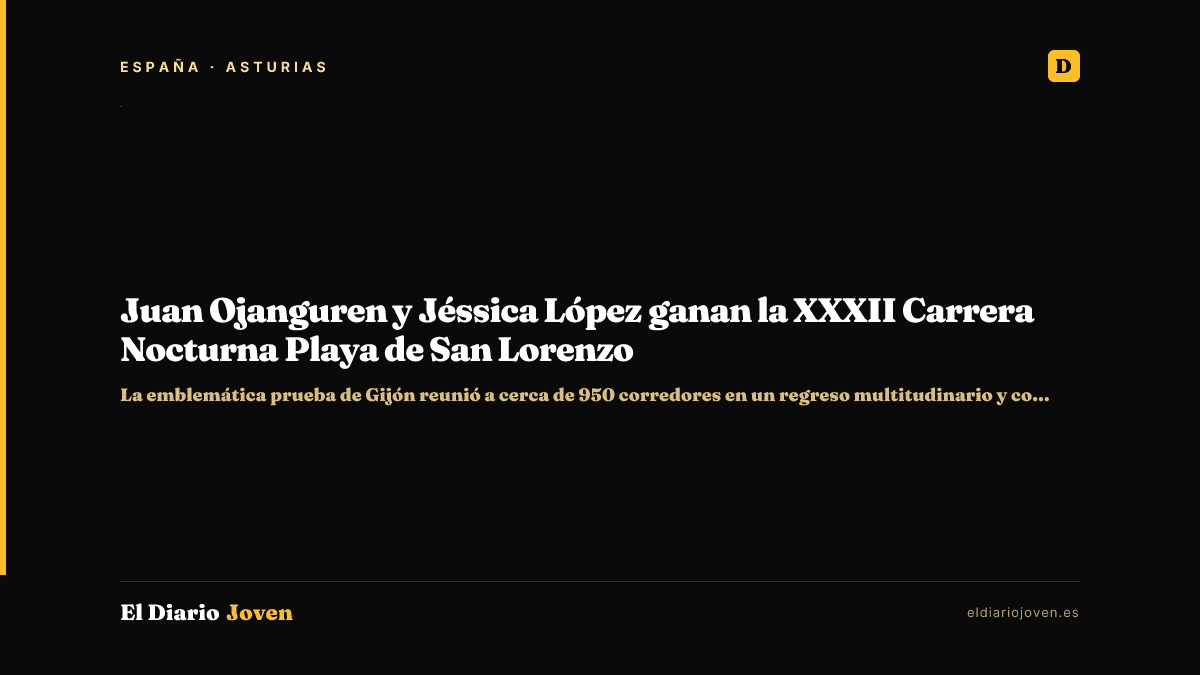Juan Ojanguren y Jéssica López ganan la XXXII Carrera Nocturna Playa de San Lorenzo