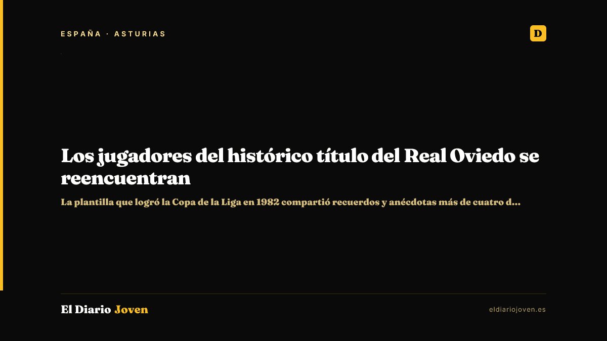 Los jugadores del histórico título del Real Oviedo se reencuentran