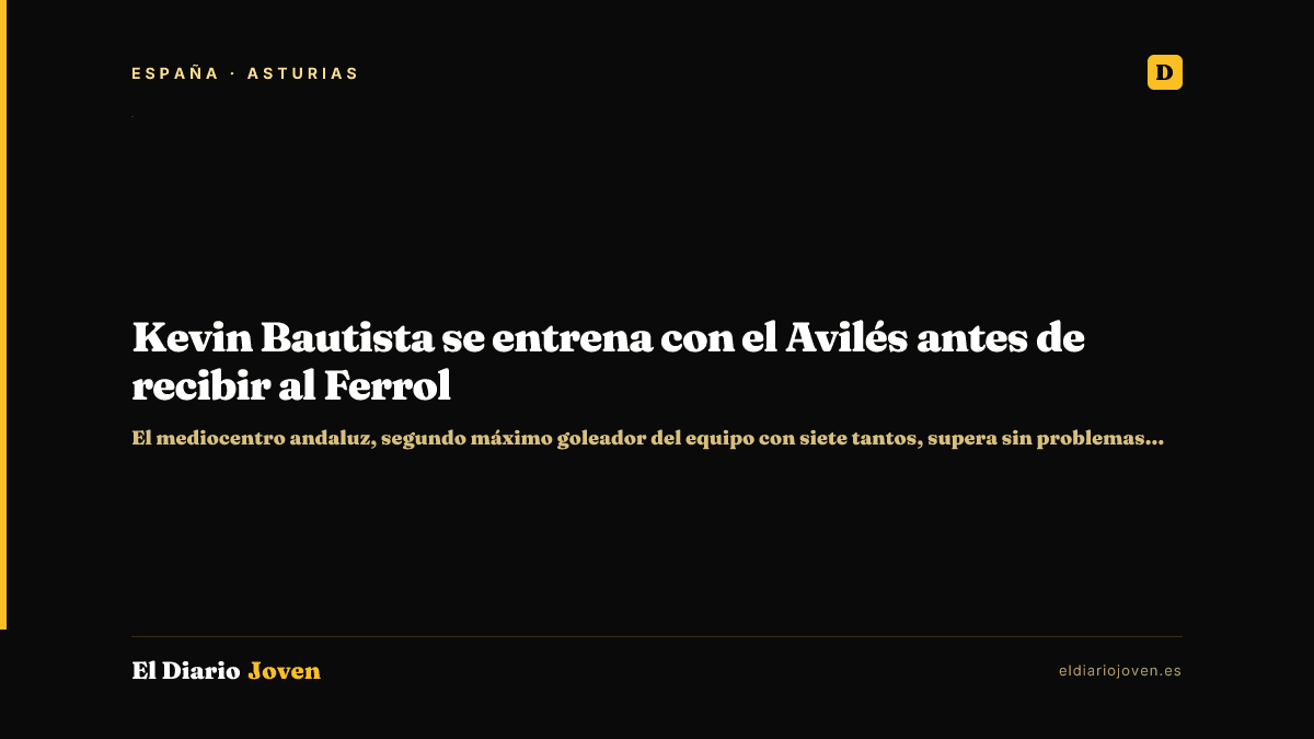 Kevin Bautista se entrena con el Avilés antes de recibir al Ferrol