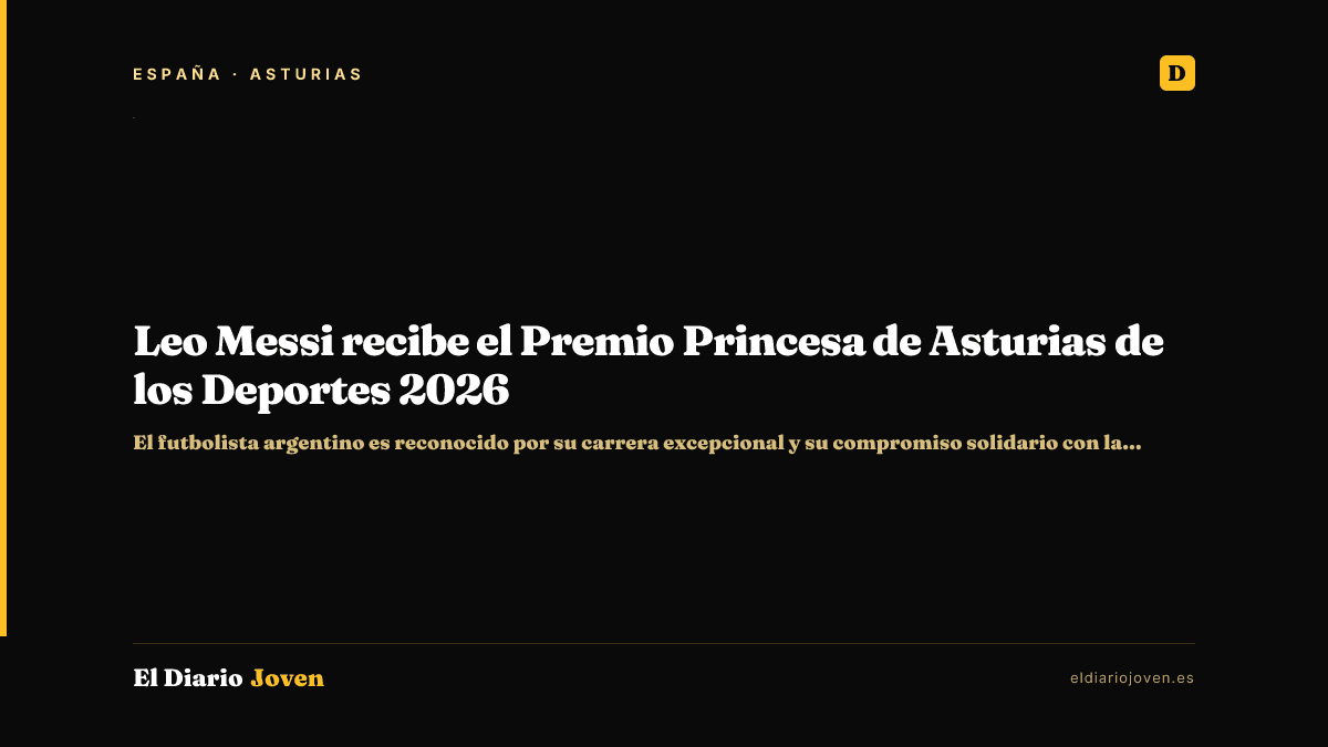 Leo Messi recibe el Premio Princesa de Asturias de los Deportes 2026