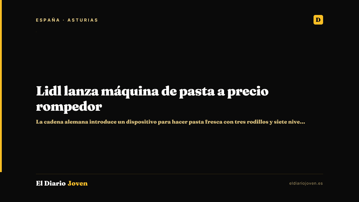 Lidl lanza máquina de pasta a precio rompedor
