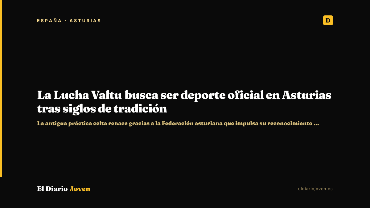 La Lucha Valtu busca ser deporte oficial en Asturias tras siglos de tradición