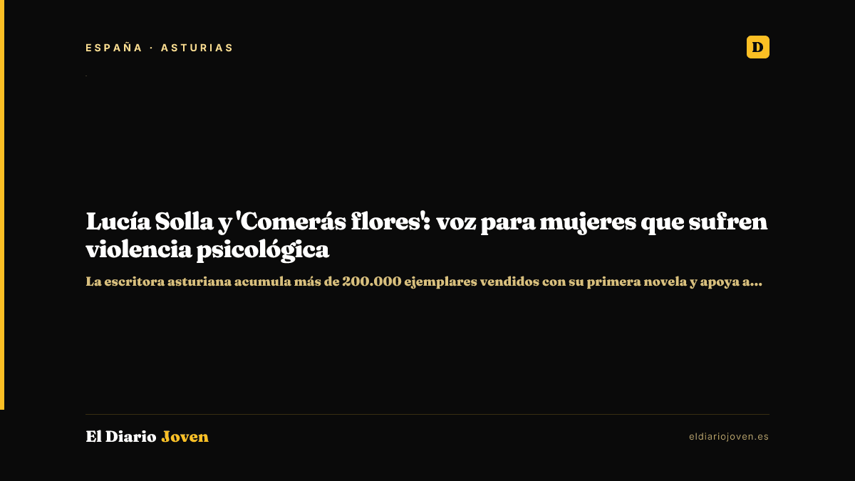 Lucía Solla y 'Comerás flores': voz para mujeres que sufren violencia psicológica