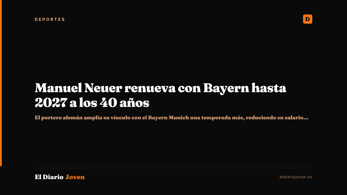 Manuel Neuer renueva con Bayern hasta 2027 a los 40 años
