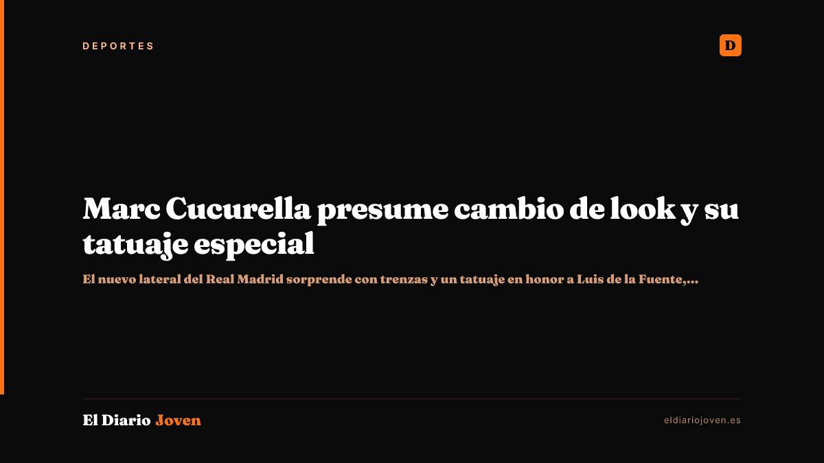 Marc Cucurella presume cambio de look y su tatuaje especial