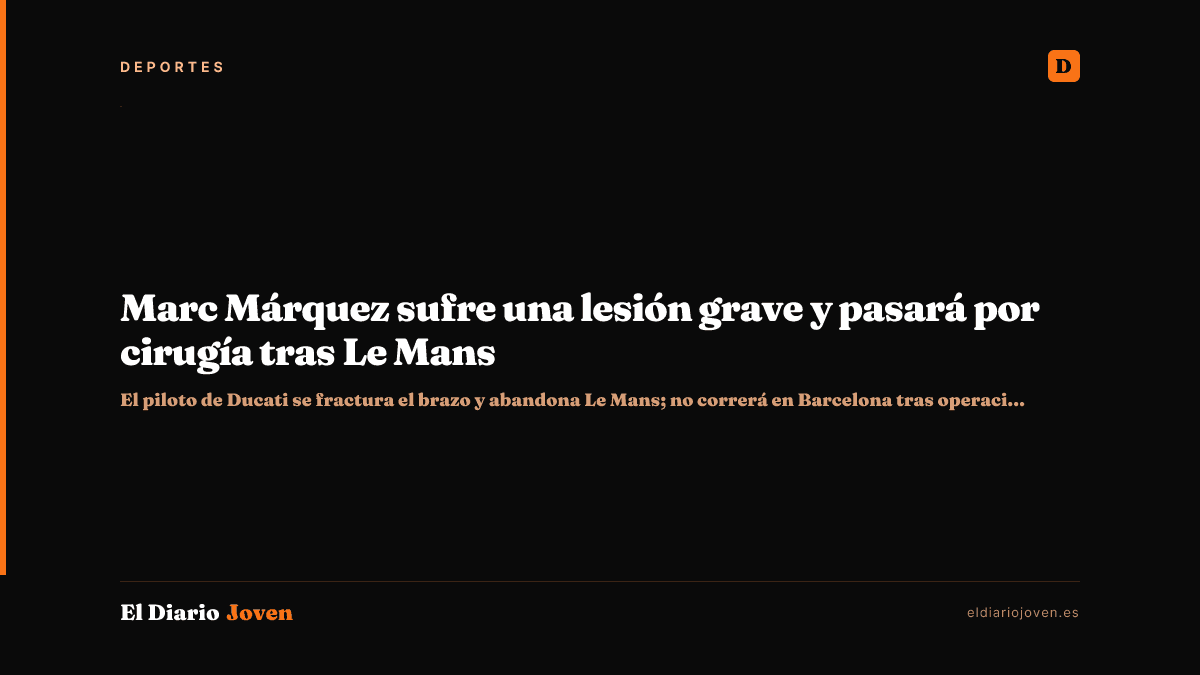 Marc Márquez sufre una lesión grave y pasará por cirugía tras Le Mans