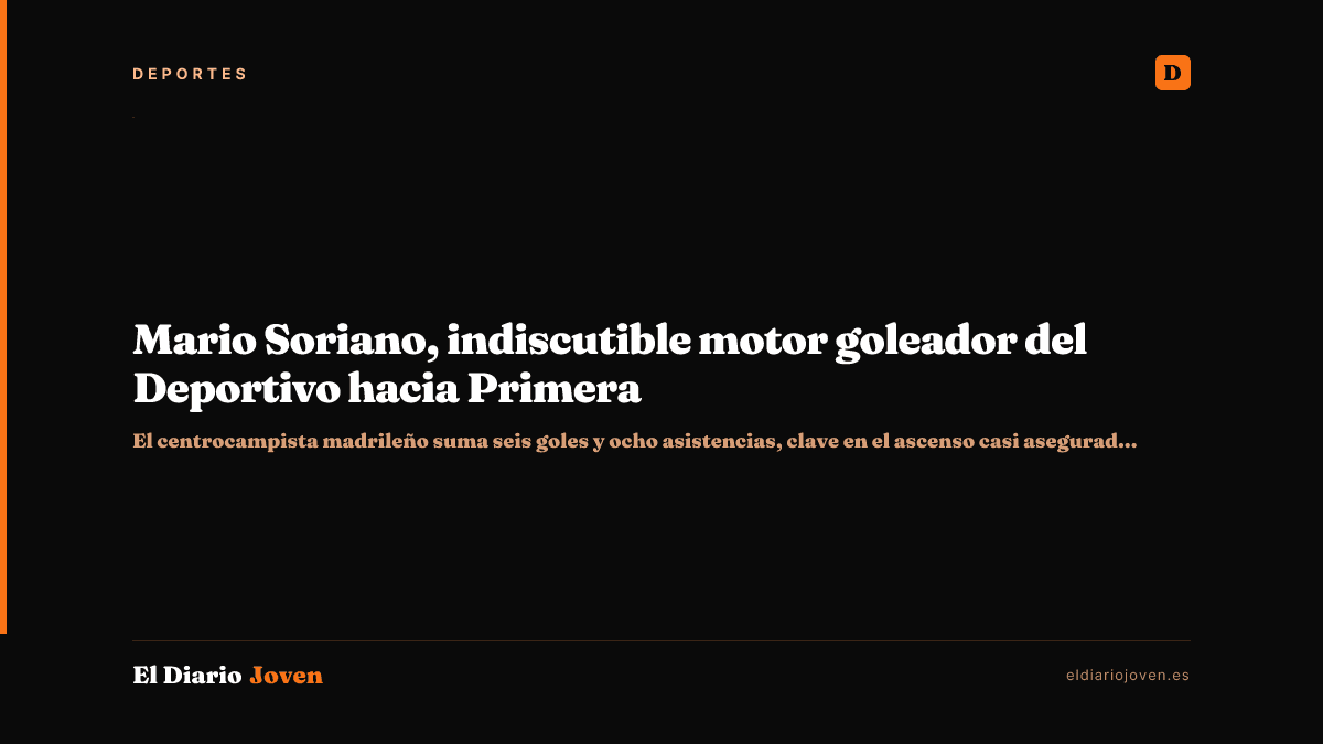 Mario Soriano, indiscutible motor goleador del Deportivo hacia Primera