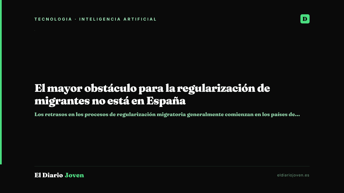 El mayor obstáculo para la regularización de migrantes no está en España