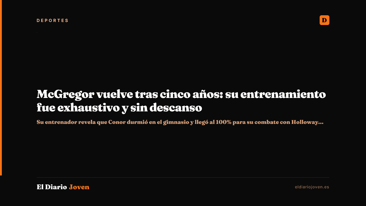 McGregor vuelve tras cinco años: su entrenamiento fue exhaustivo y sin descanso