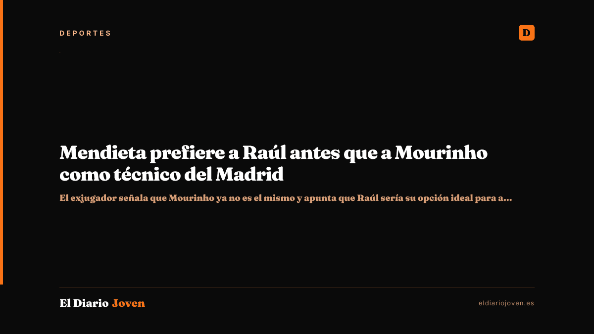 Mendieta prefiere a Raúl antes que a Mourinho como técnico del Madrid