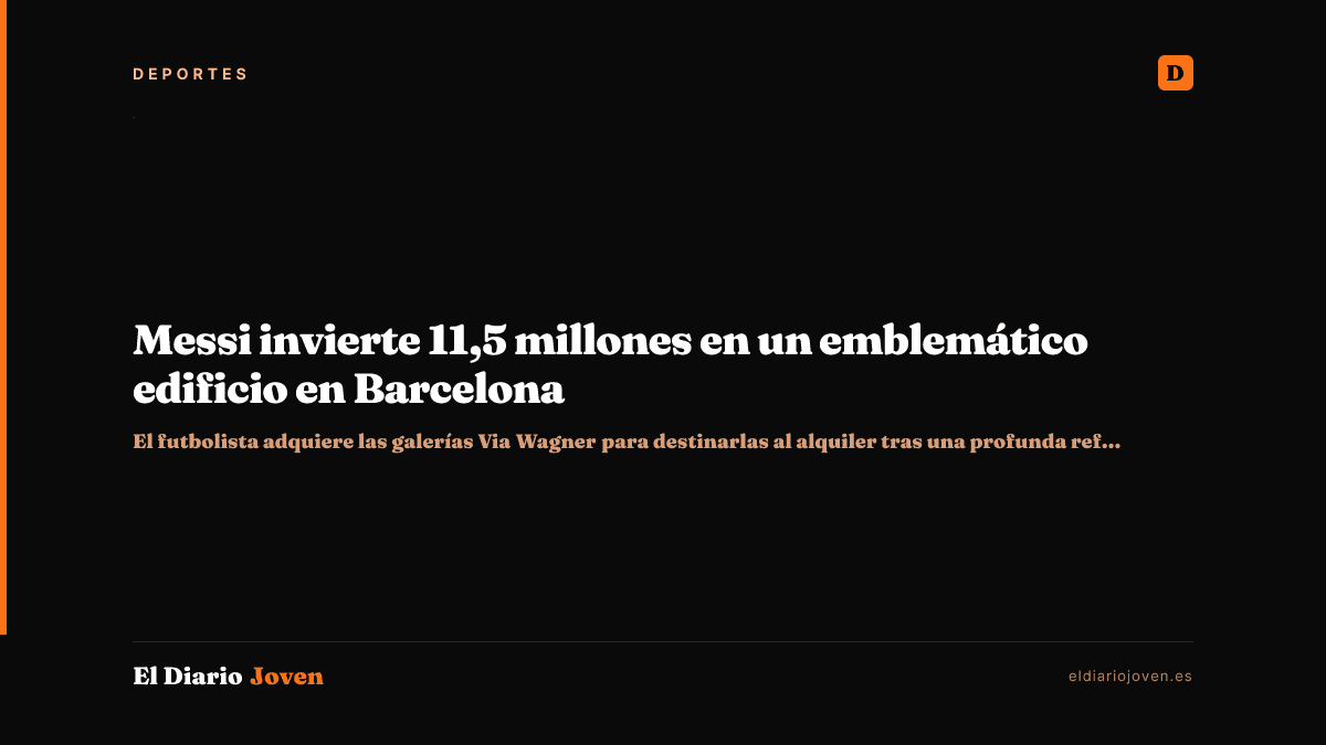 Messi invierte 11,5 millones en un emblemático edificio en Barcelona