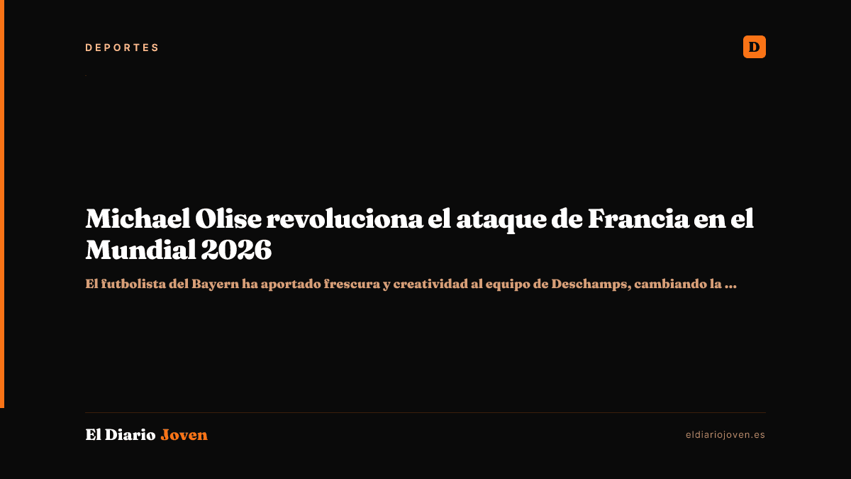 Michael Olise revoluciona el ataque de Francia en el Mundial 2026