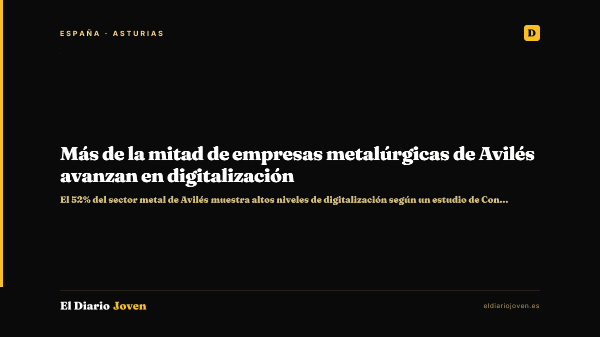 Más de la mitad de empresas metalúrgicas de Avilés avanzan en digitalización