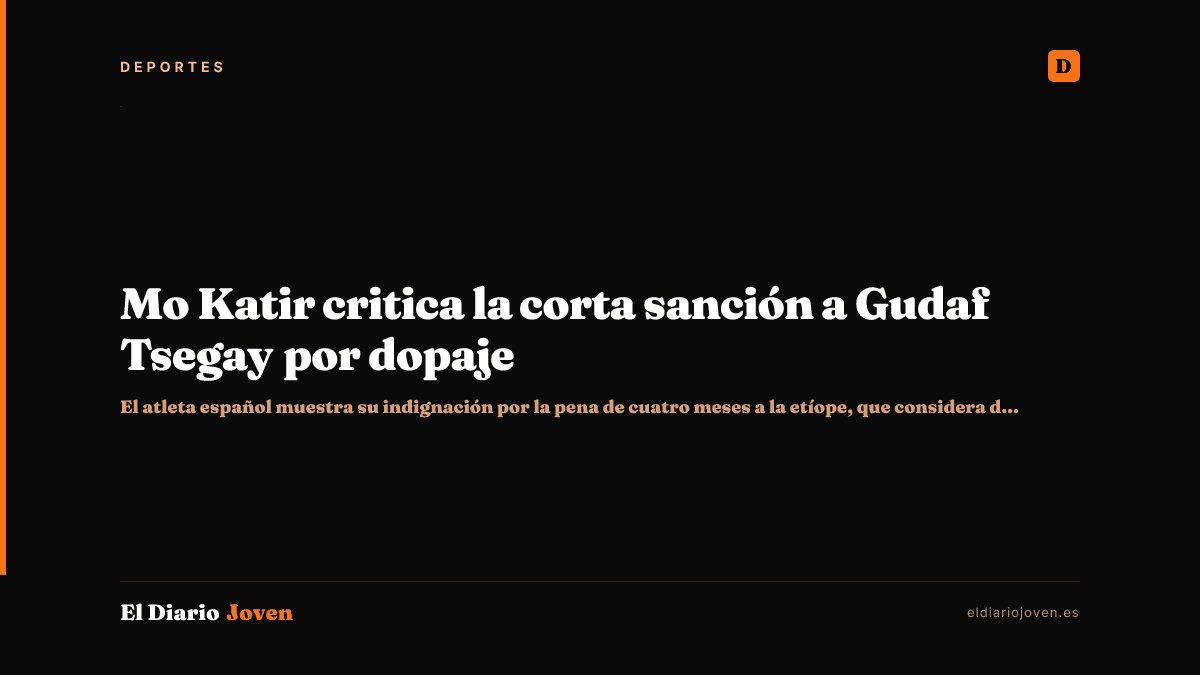 Mo Katir critica la corta sanción a Gudaf Tsegay por dopaje