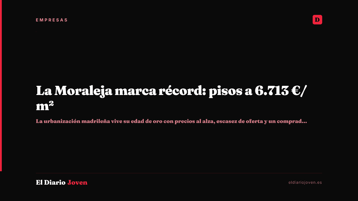 La Moraleja marca récord: pisos a 6.713 €/m²