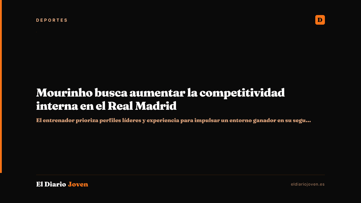 Mourinho busca aumentar la competitividad interna en el Real Madrid