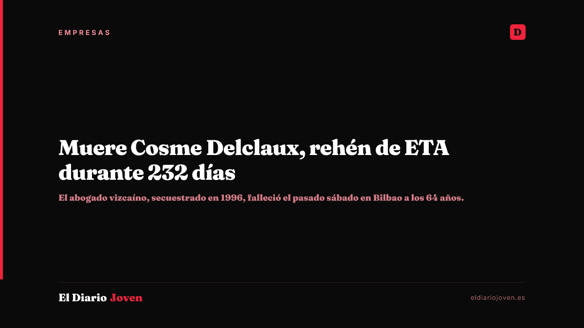 Muere Cosme Delclaux, rehén de ETA durante 232 días