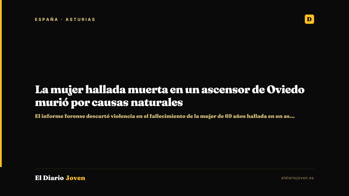La mujer hallada muerta en un ascensor de Oviedo murió por causas naturales