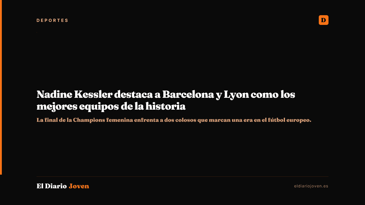Nadine Kessler destaca a Barcelona y Lyon como los mejores equipos de la historia