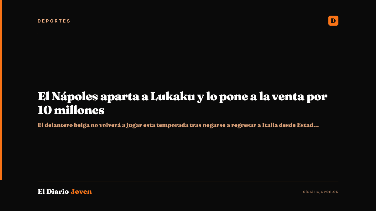 El Nápoles aparta a Lukaku y lo pone a la venta por 10 millones