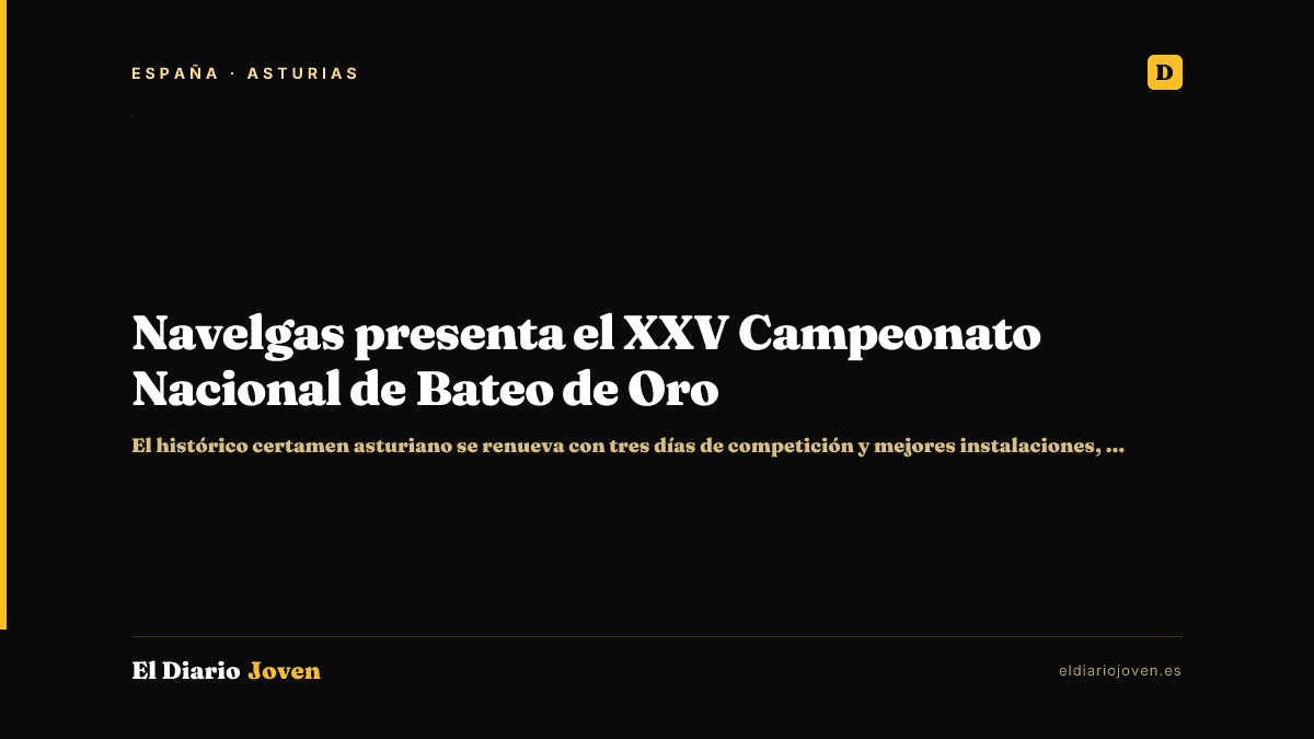 Navelgas presenta el XXV Campeonato Nacional de Bateo de Oro