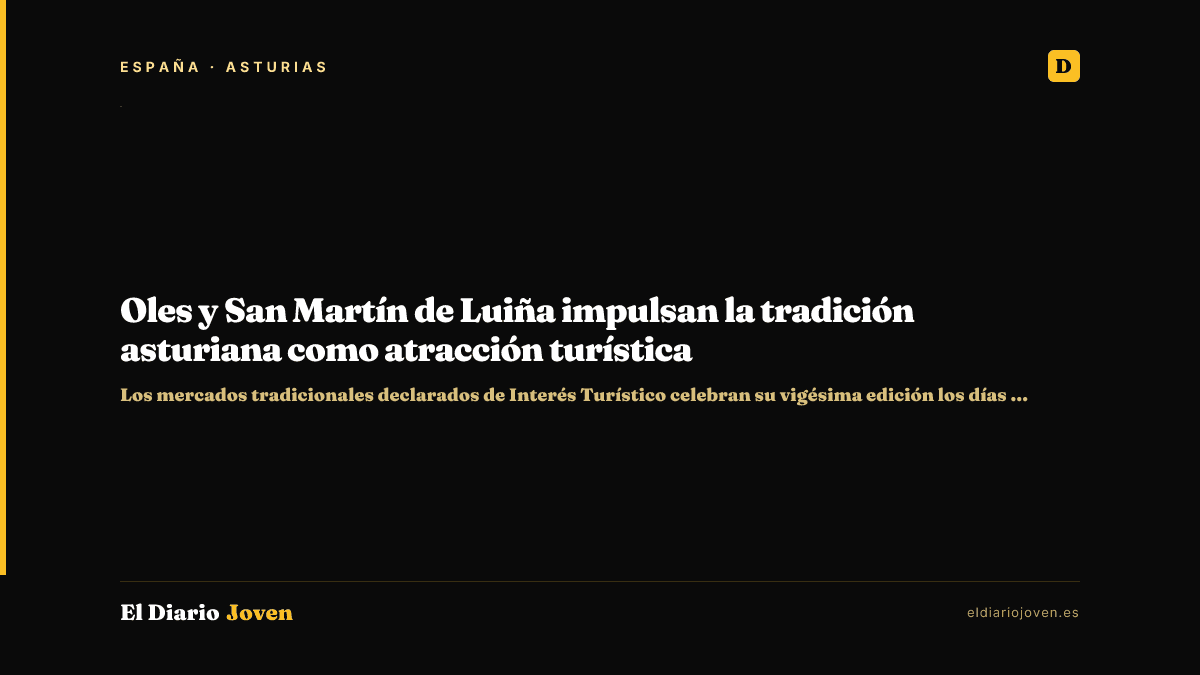 Oles y San Martín de Luiña impulsan la tradición asturiana como atracción turística