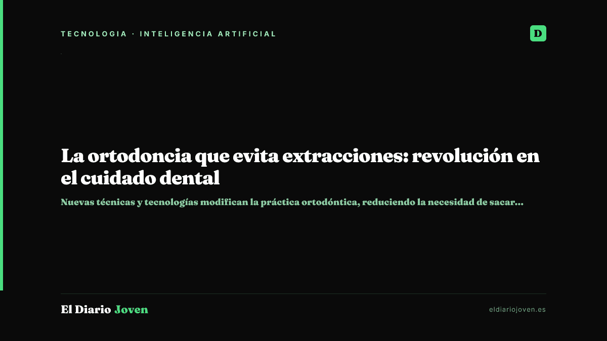 La ortodoncia que evita extracciones: revolución en el cuidado dental