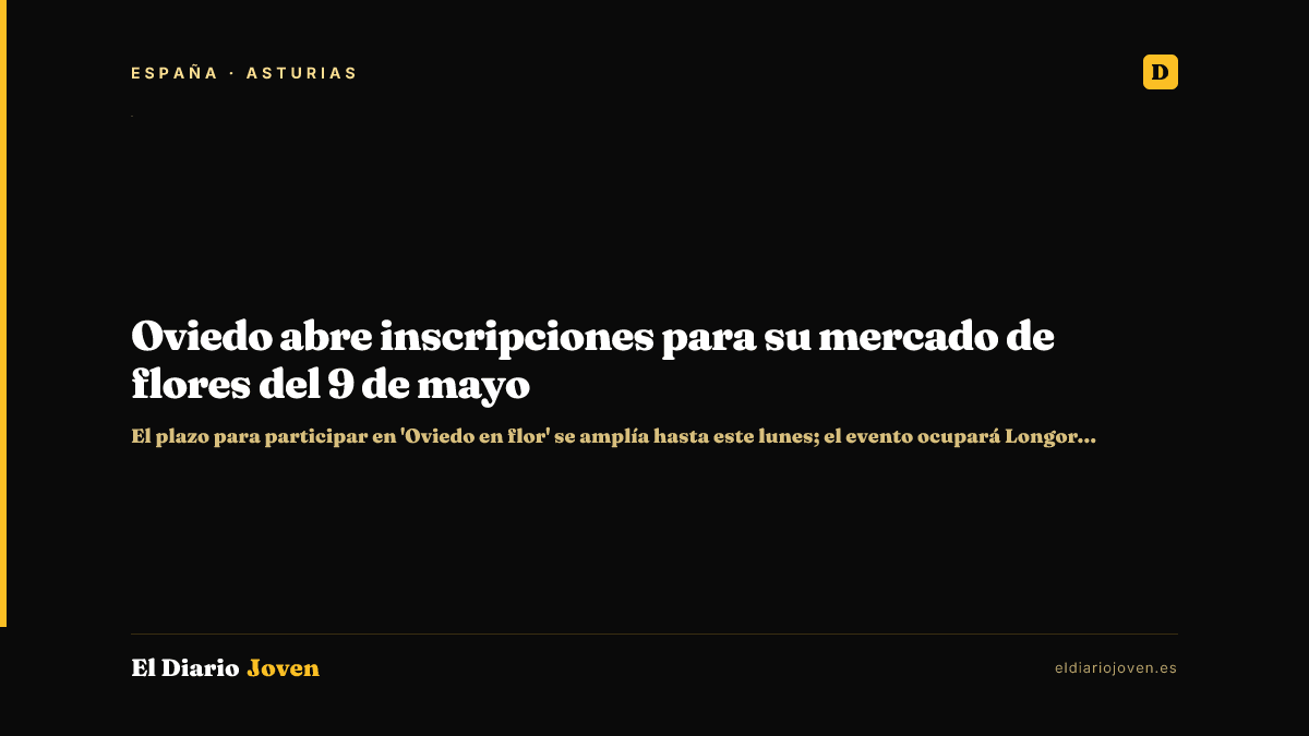Oviedo abre inscripciones para su mercado de flores del 9 de mayo