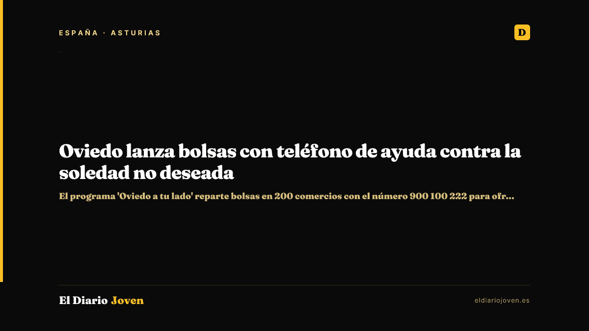 Oviedo lanza bolsas con teléfono de ayuda contra la soledad no deseada