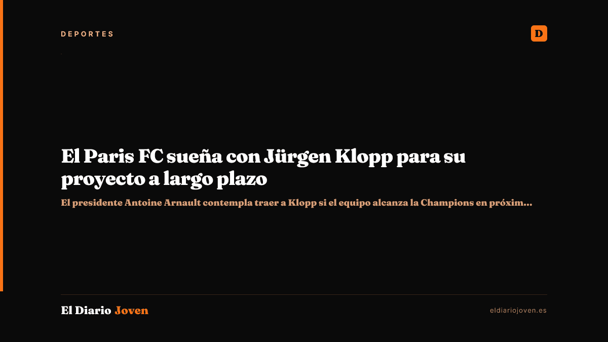 El Paris FC sueña con Jürgen Klopp para su proyecto a largo plazo
