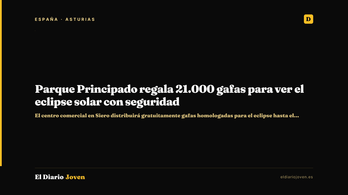 Parque Principado regala 21.000 gafas para ver el eclipse solar con seguridad