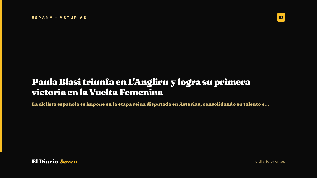 Paula Blasi triunfa en L'Angliru y logra su primera victoria en la Vuelta Femenina