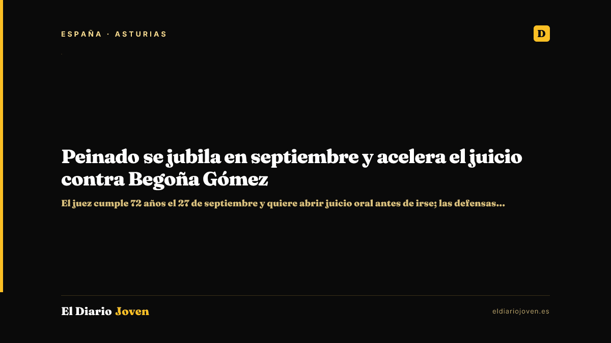 Peinado se jubila en septiembre y acelera el juicio contra Begoña Gómez