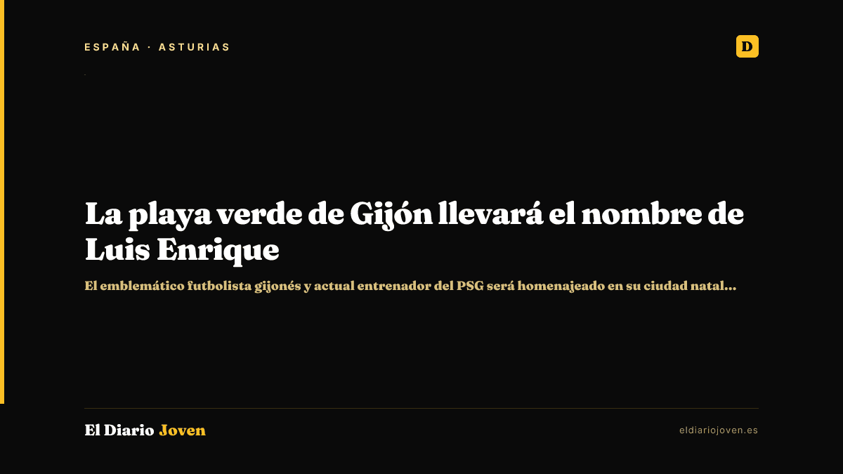 La playa verde de Gijón llevará el nombre de Luis Enrique