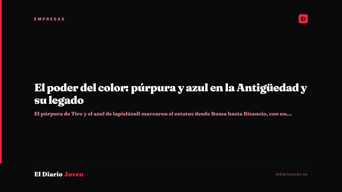 El poder del color: púrpura y azul en la Antigüedad y su legado
