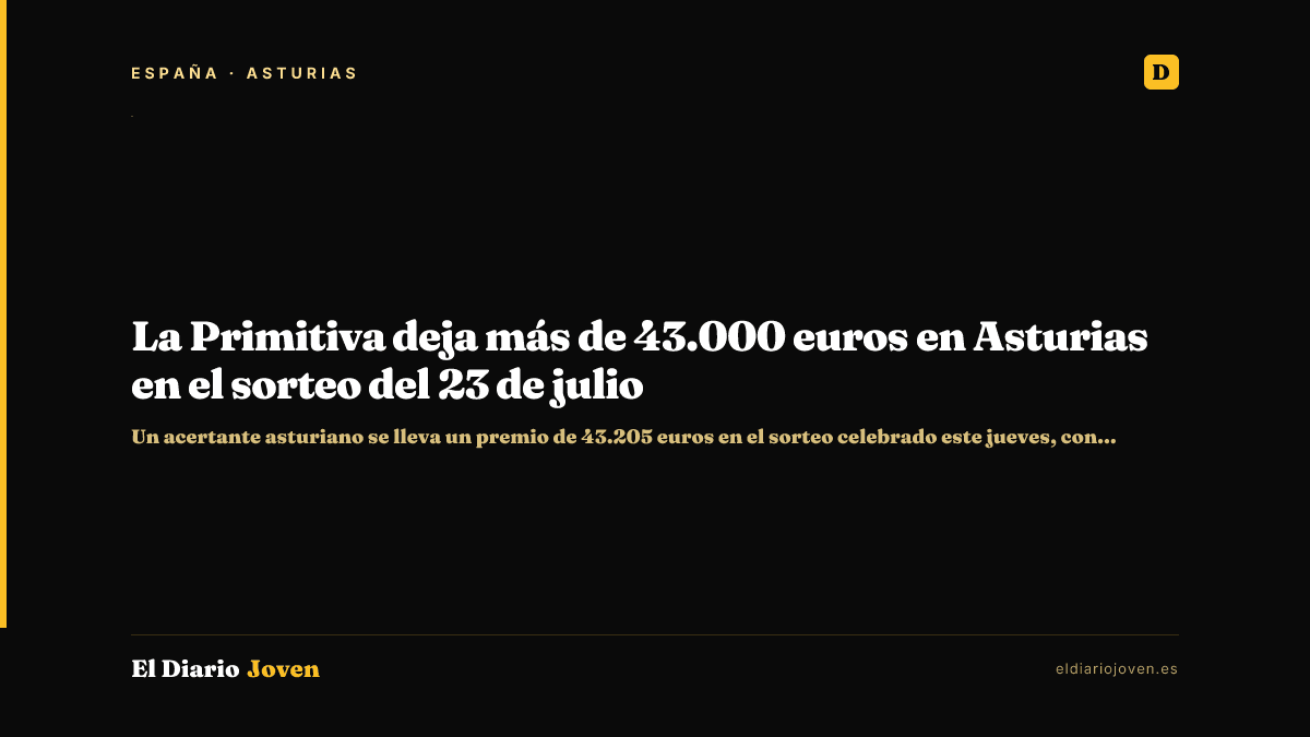 La Primitiva deja más de 43.000 euros en Asturias en el sorteo del 23 de julio
