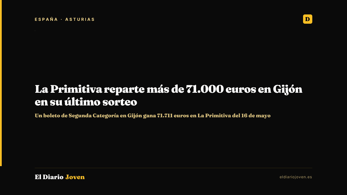 La Primitiva reparte más de 71.000 euros en Gijón en su último sorteo