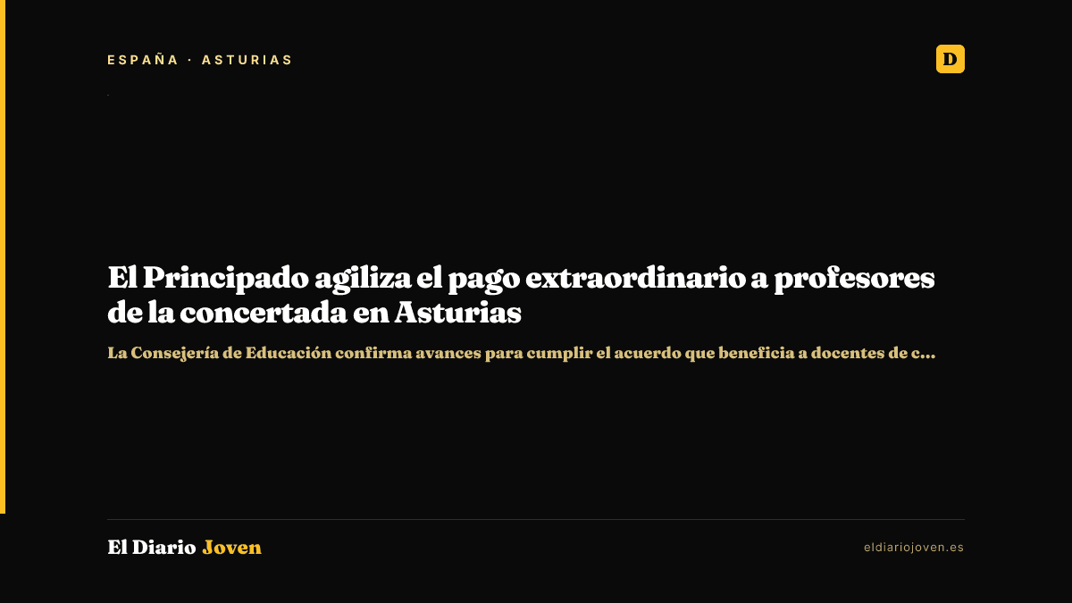 El Principado agiliza el pago extraordinario a profesores de la concertada en Asturias