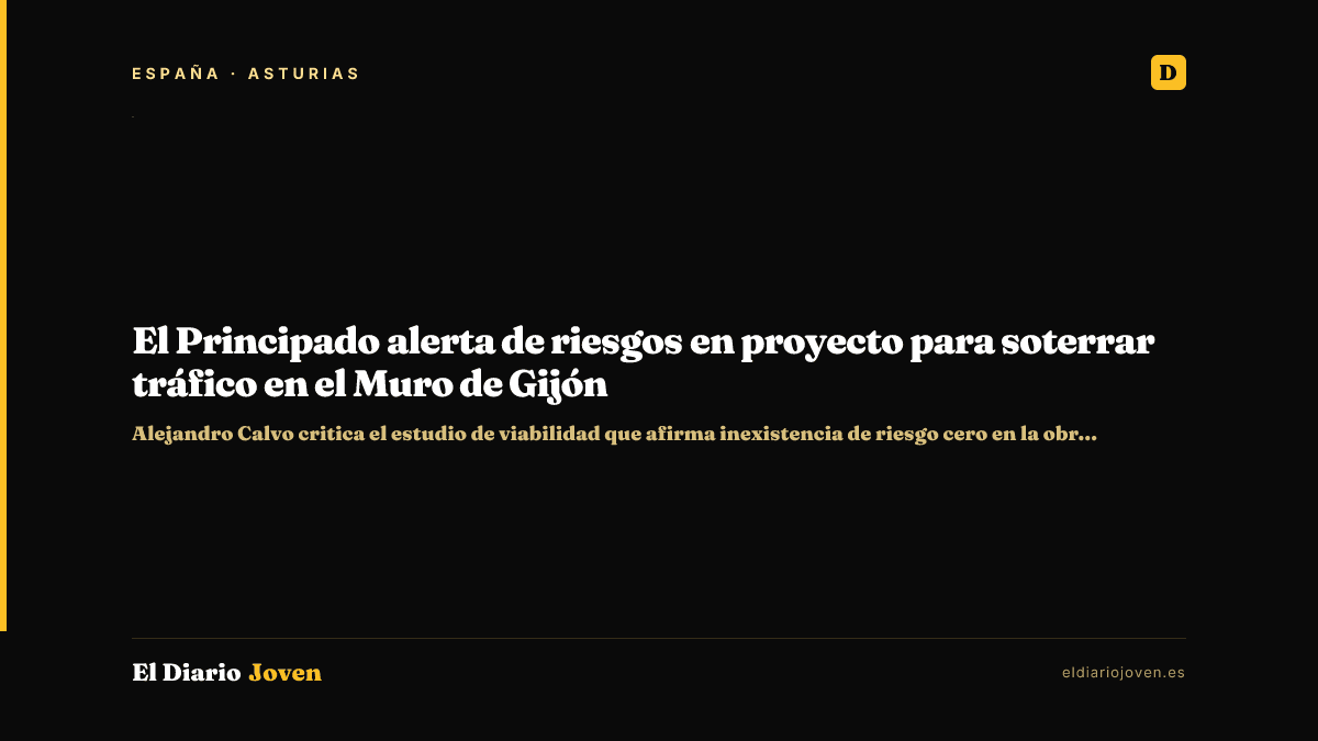 El Principado alerta de riesgos en proyecto para soterrar tráfico en el Muro de Gijón