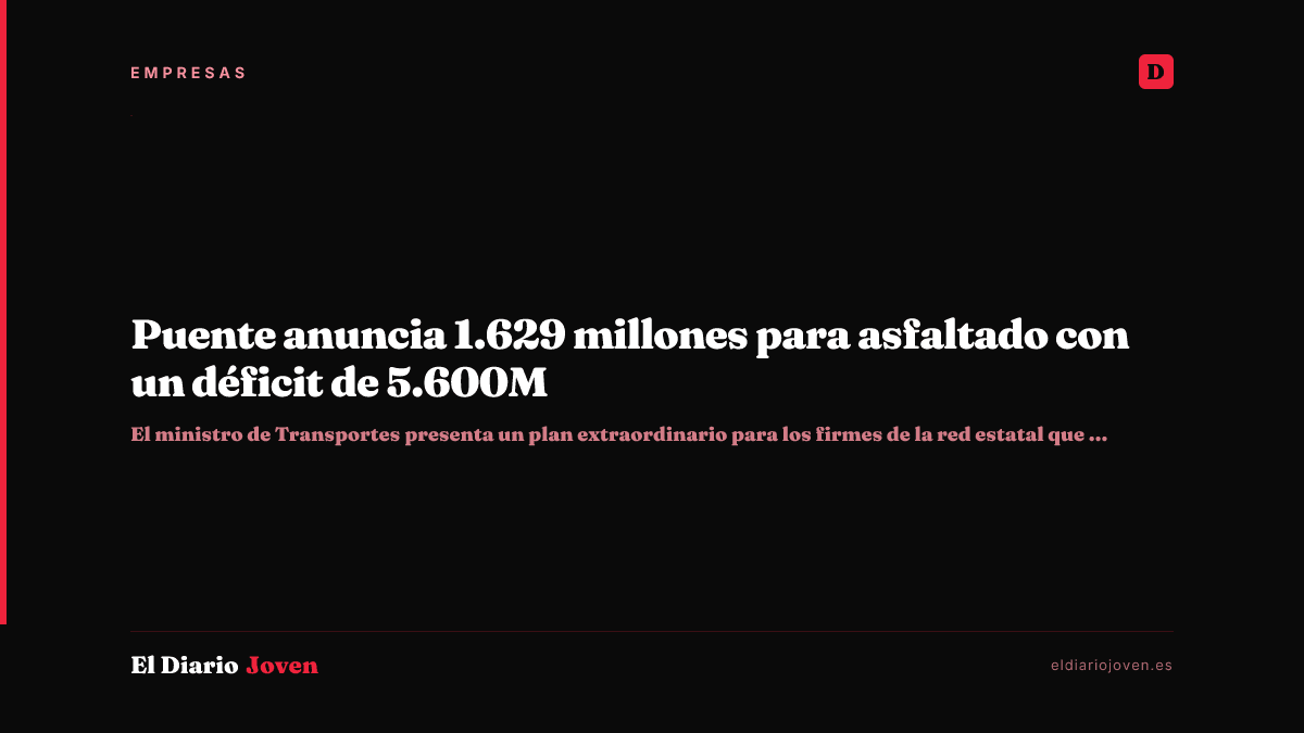 Puente anuncia 1.629 millones para asfaltado con un déficit de 5.600M