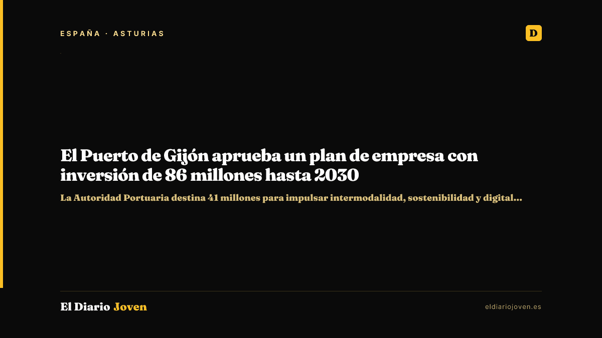 El Puerto de Gijón aprueba un plan de empresa con inversión de 86 millones hasta 2030